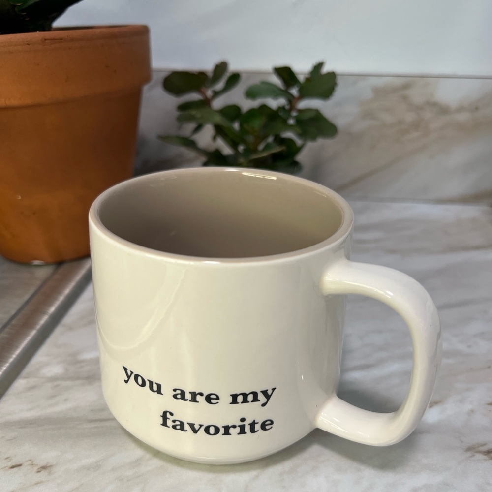 “You are my favorite” mug
